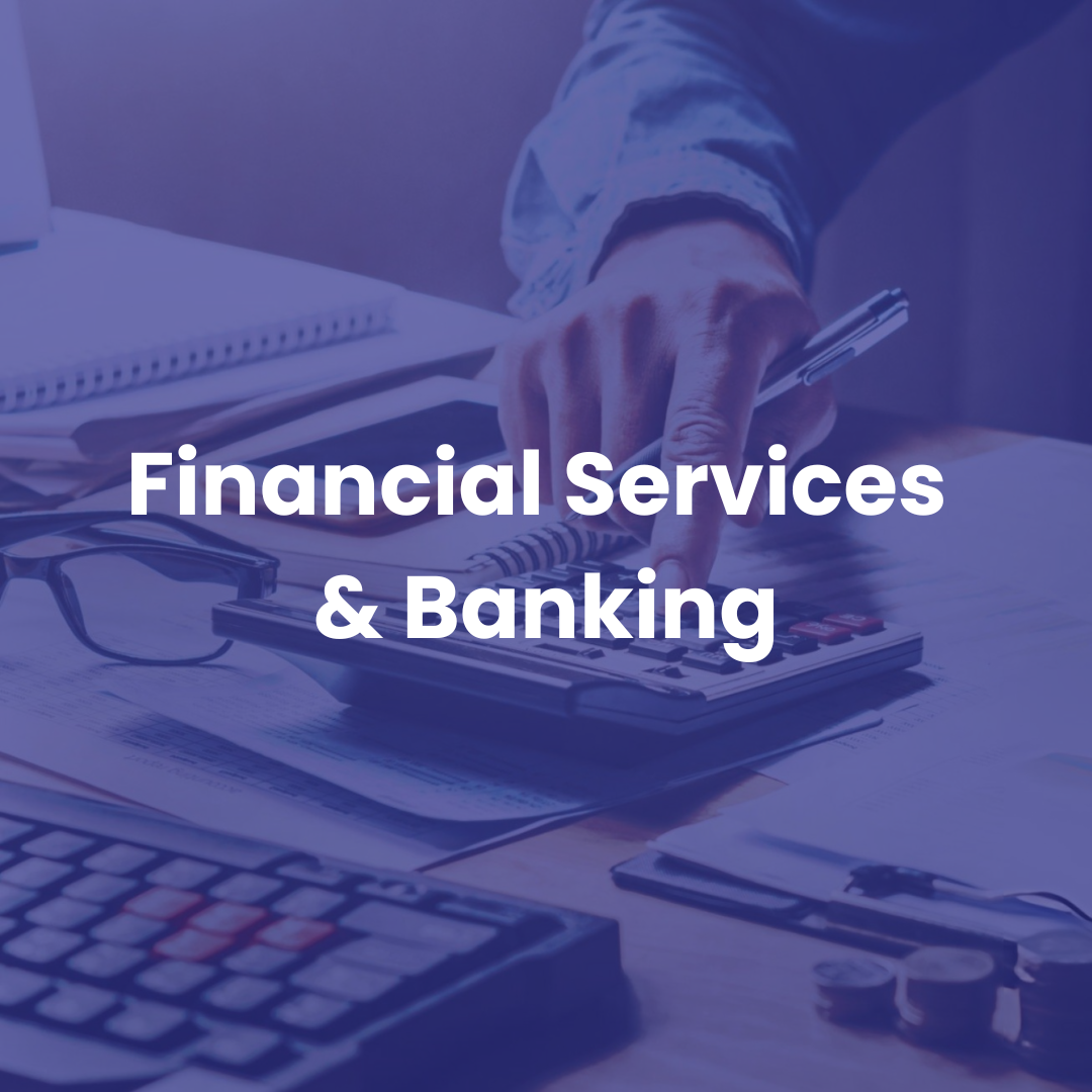 Financial Services & Banking